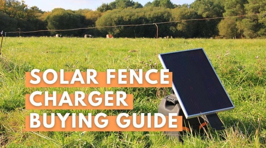 Best Solar Electric Fence Charger for Cattle 